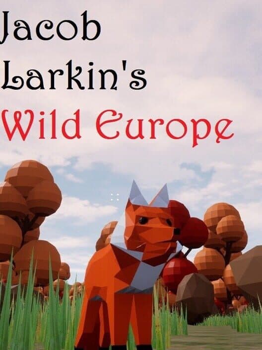 Обложка Jacob Larkin's Wild Europe