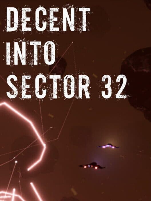 Обложка Decent Into Sector 32