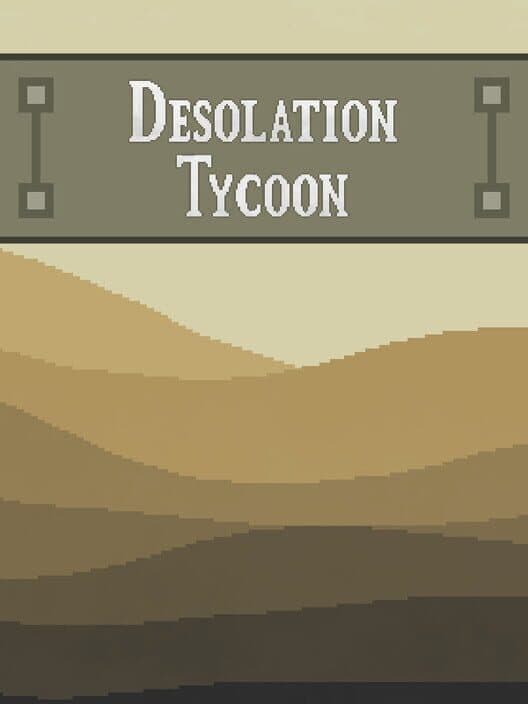 Обложка Desolation Tycoon
