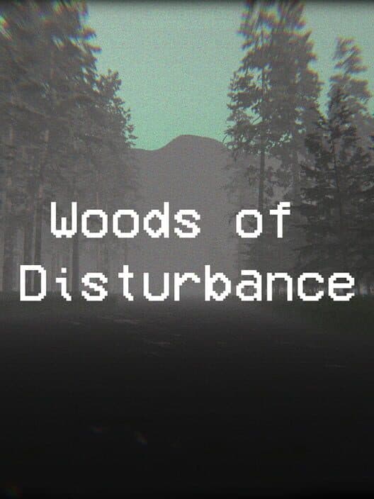 Обложка Woods of Disturbance