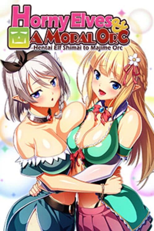 Обложка Horny Elves and a Moral Orc