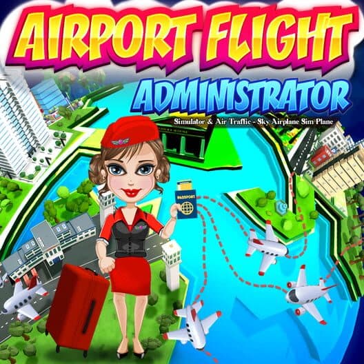 Обложка Airport Flight Administrator Simulator & Air Traffic-Sky Airplane Sim Plane