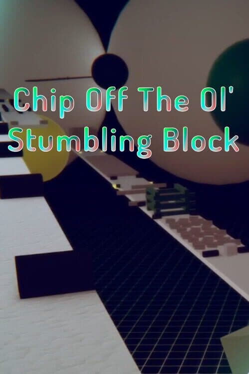Обложка Chip Off the Ol' Stumbling Block