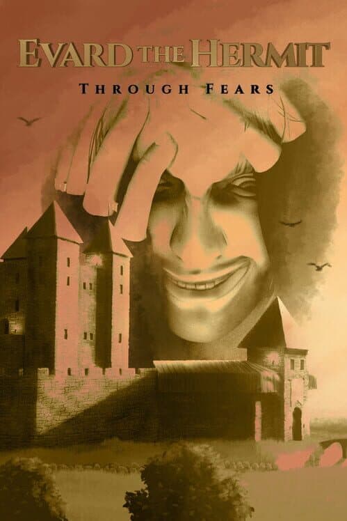 Обложка Evard the Hermit: Through Fears