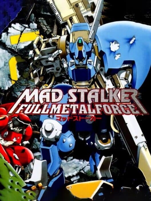 Обложка Mad Stalker: Full Metal Force