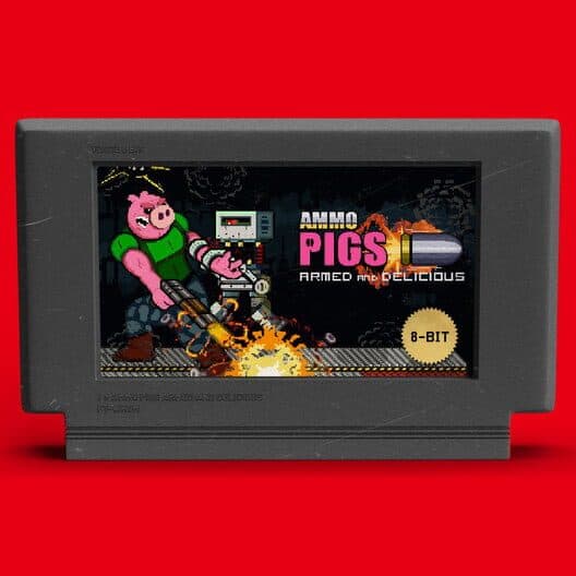 Обложка Ammo Pigs: Armed and Delicious