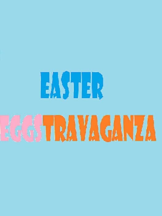 Обложка Easter Eggstravaganza