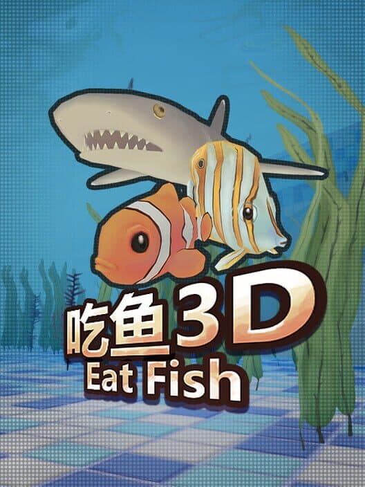 Обложка Eat Fish 3D