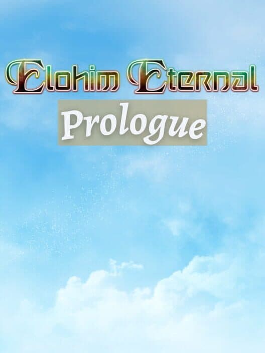 Обложка Elohim Eternal: Prologue