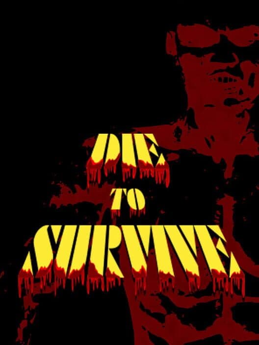 Обложка Die to Survive
