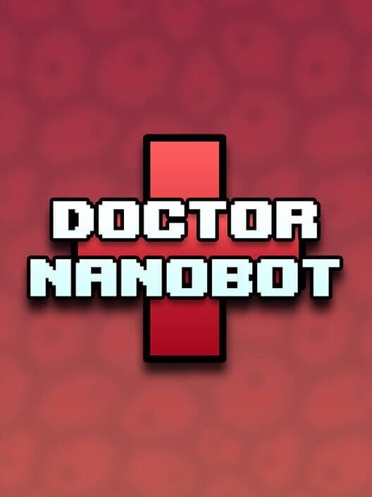 Обложка Doctor Nanobot