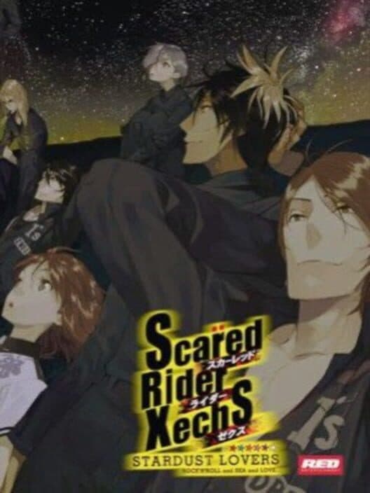 Обложка Scared Rider Xechs Stardust Lovers