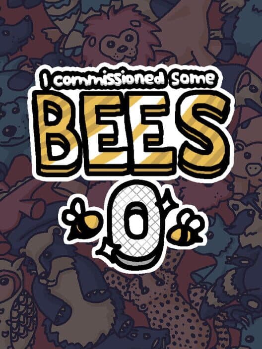 Обложка I Commissioned Some Bees 0