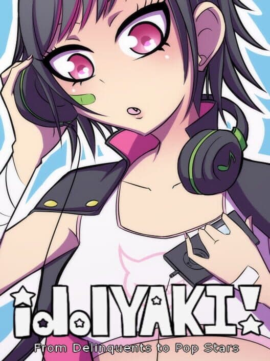 Обложка Idolyaki: From Delinquents to Pop Stars