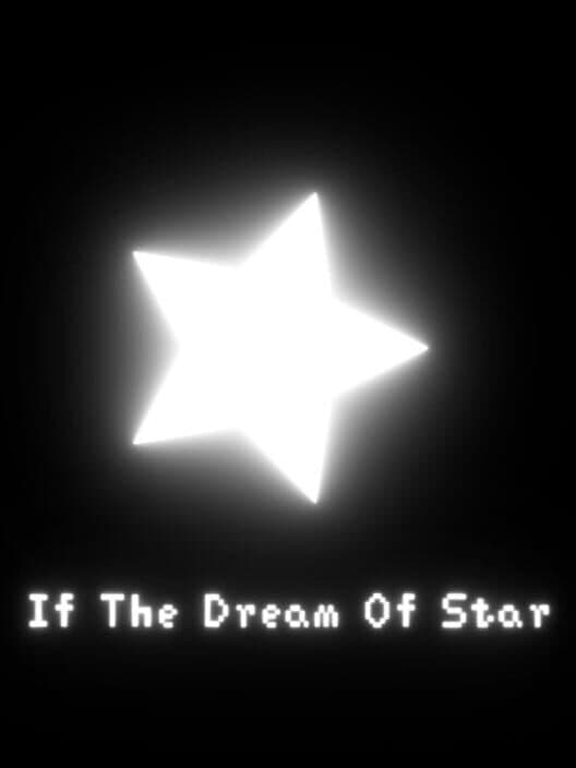 Обложка If the Dream of Star