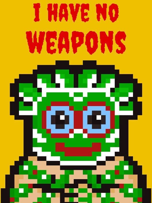 Обложка I Have No Weapons