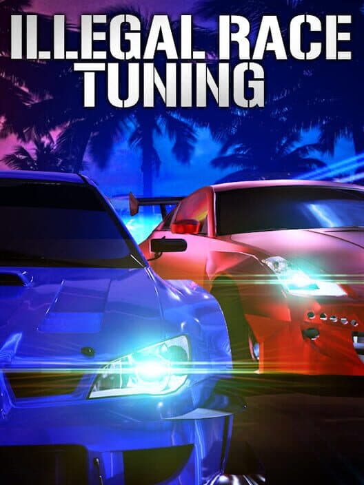Обложка Illegal Race Tuning