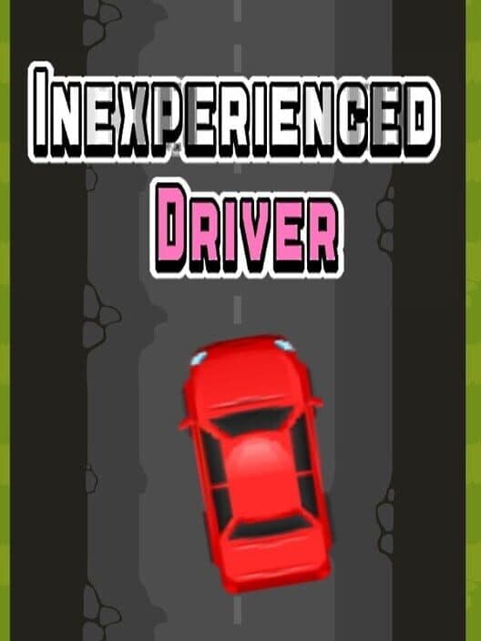 Обложка Inexperienced Driver