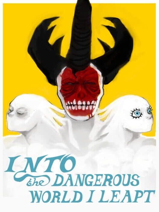 Обложка Into the Dangerous World I Leapt