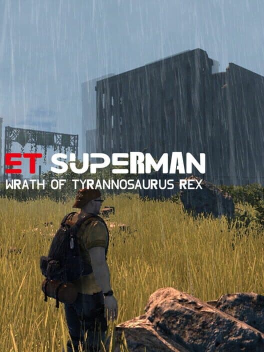 Обложка ET Superman: Wrath of Tyrannosaurus Rex