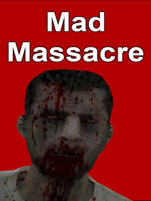 Обложка Mad Massacre