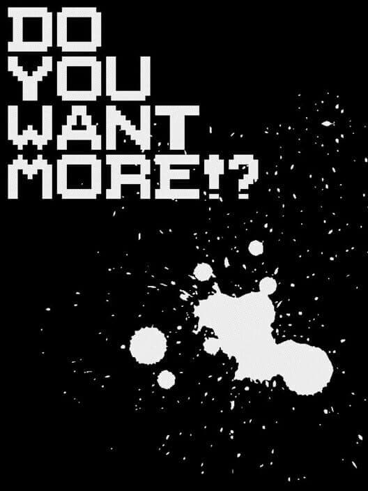 Обложка Do You Want More!?