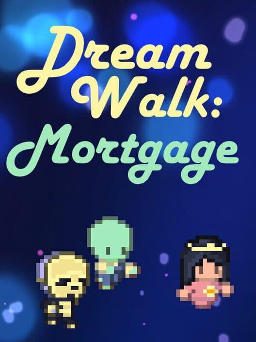 Обложка Dream Walk: Mortgage