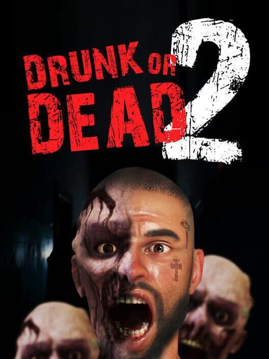 Обложка Drunk or Dead 2