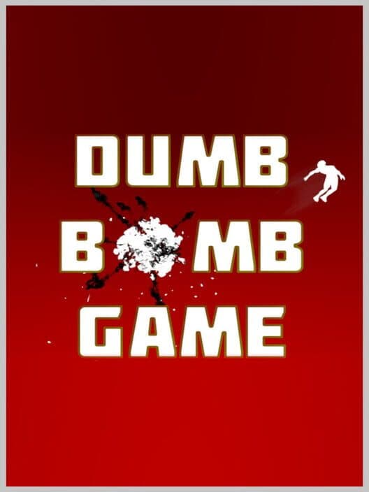 Обложка Dumb Bomb Game