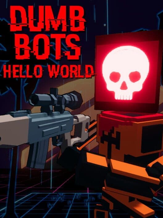 Обложка DumbBots: Hello World