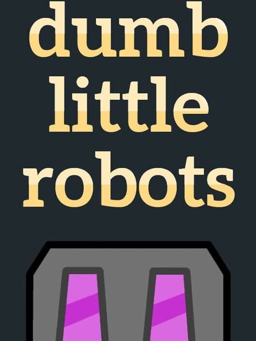 Обложка Dumb Little Robots