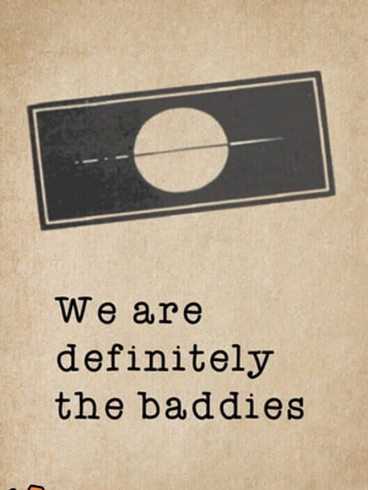 Обложка We are definitely the baddies