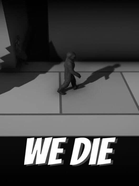 Обложка We Die