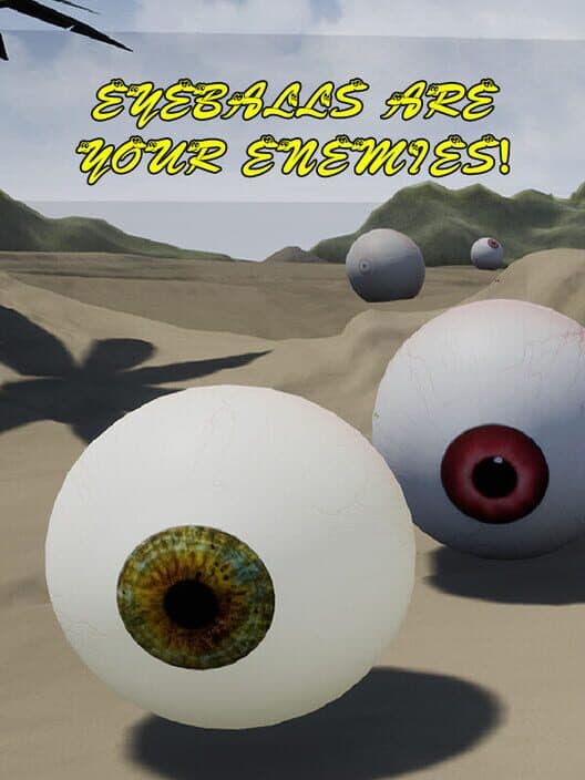 Обложка Eyeballs are your Enemies!