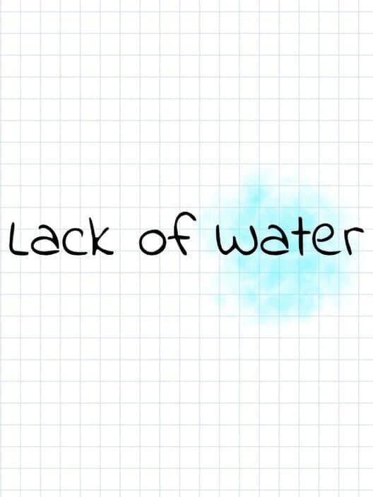 Обложка Lack of Water