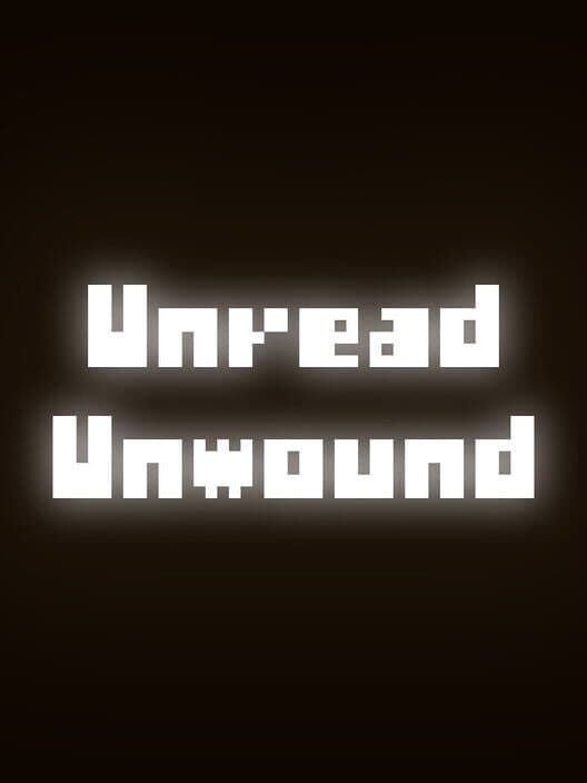Обложка Unread Unwound
