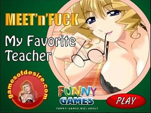 Обложка Meet and Fuck My Favorite Teacher