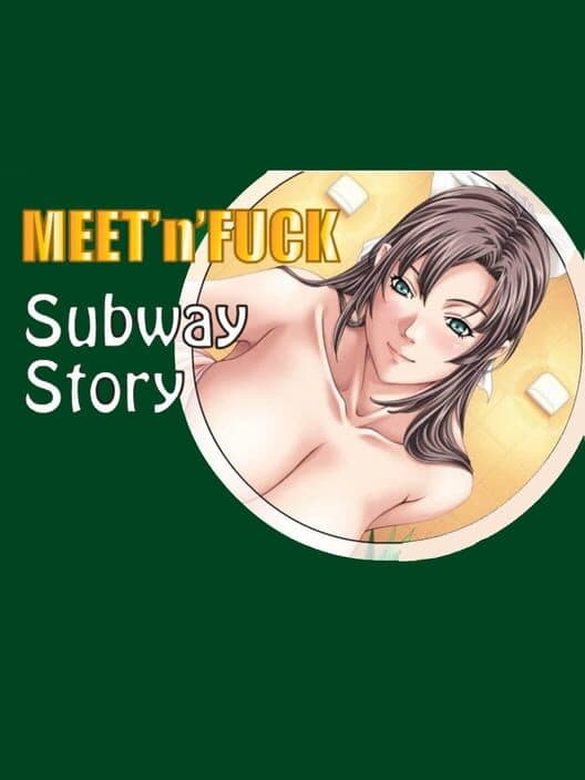 Обложка Meet'N'Fuck Subway Story