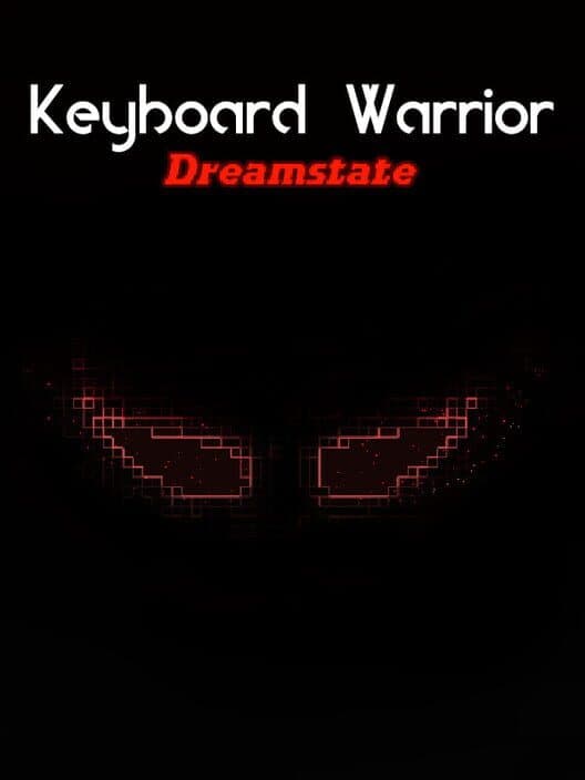 Обложка Keyboard Warrior: Dreamstate
