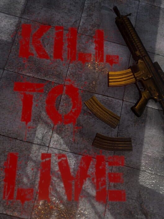 Обложка Kill to Live