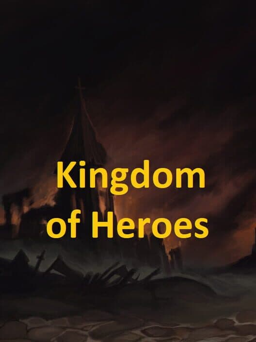 Обложка Kingdom of Heroes