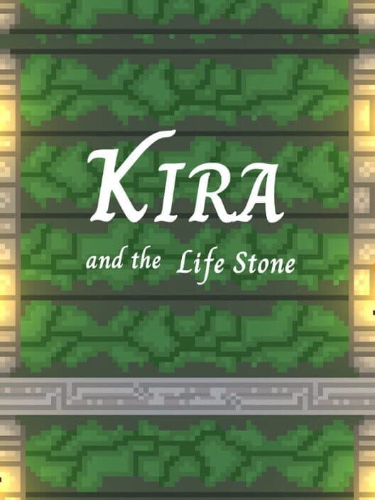 Обложка Kira and the Life Stone