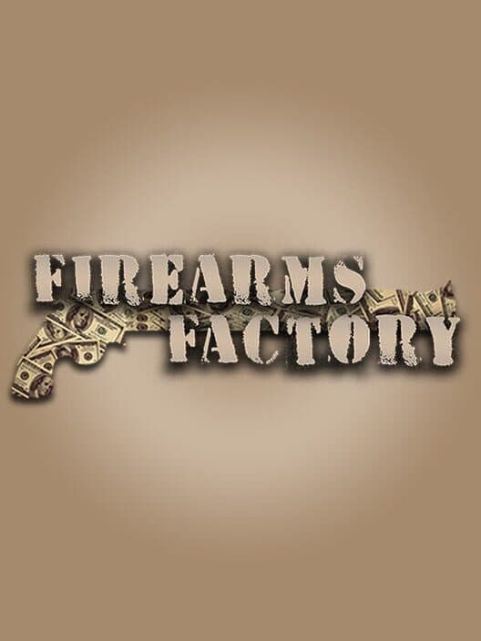 Обложка Firearms Factory