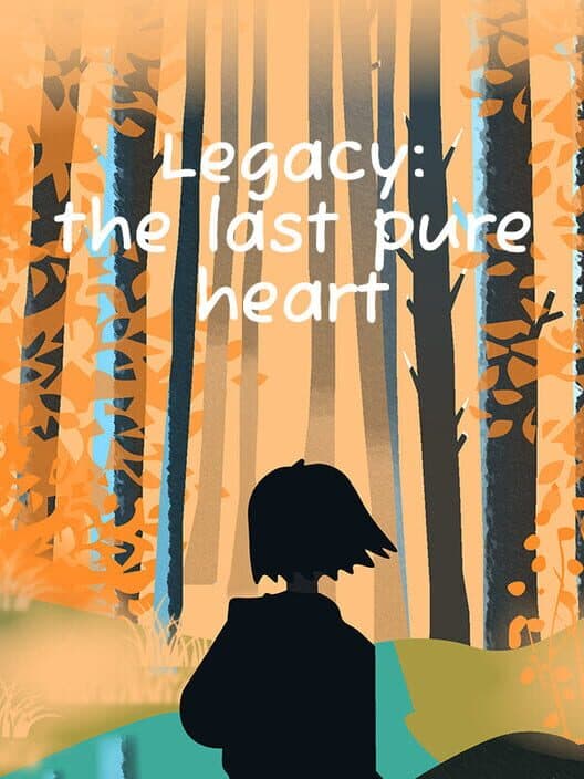 Обложка Legacy: The Last Pure Heart
