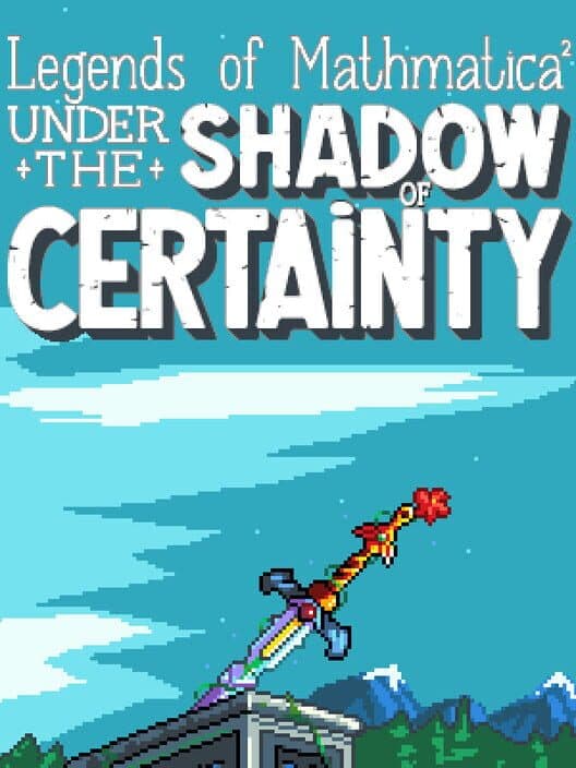 Обложка Legends of Mathmatica 2: Under the Shadow of Certainty