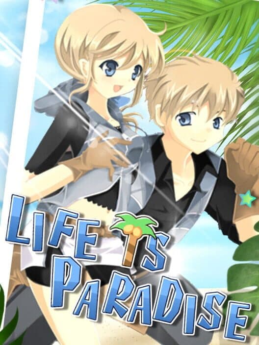 Обложка Life is Paradise