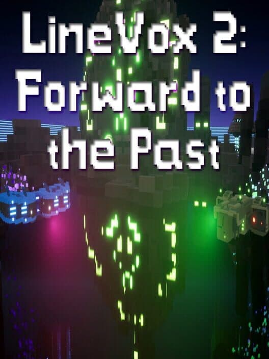 Обложка LineVox 2: Forward to the Past