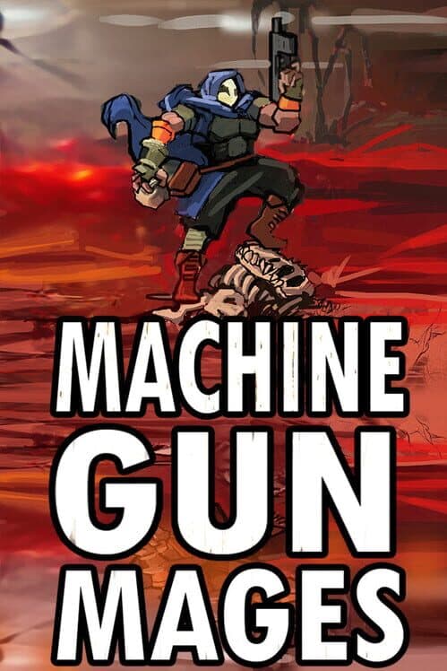 Обложка Machine Gun Mages