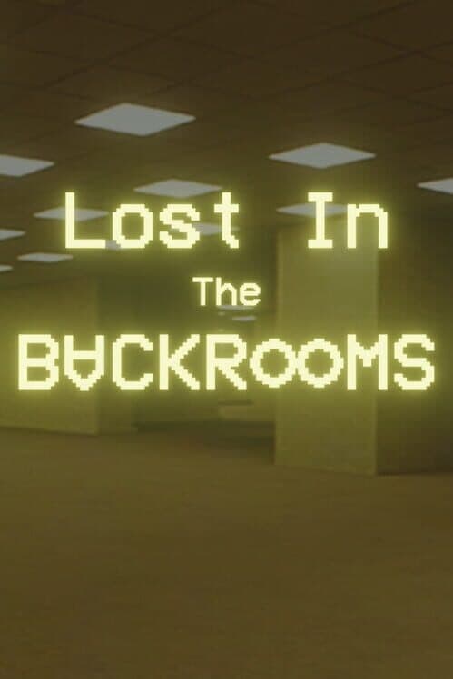 Обложка Lost in the Backrooms