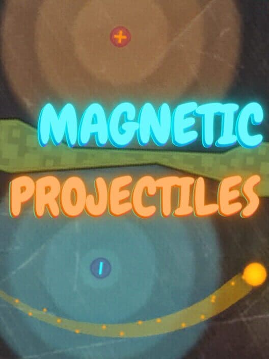 Обложка Magnetic Projectiles